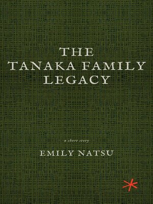 cover image of The Tanaka Family Legacy